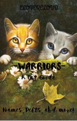 -Warriors- Guide To Cats