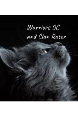 Warriors OC and Clan Rater!