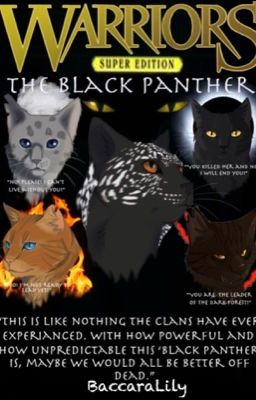 Warriors ; Super Edition : The Black Panther