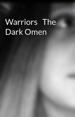 Warriors   The Dark Omen 