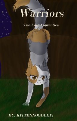 Warriors: The Lost Apprentice (OLD!)