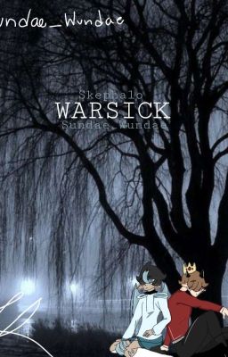 '~WARSICK: A Never Ending Battle~' Skephalo Edition-Book 1