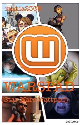 Warspad (Star Wars Wattpad) *ZAWIESZONE*