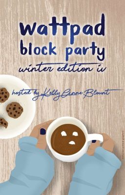 Wattpad Block Party - Winter Edition IV