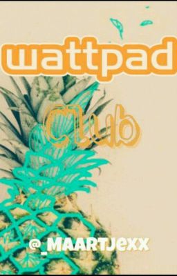 Wattpad Club