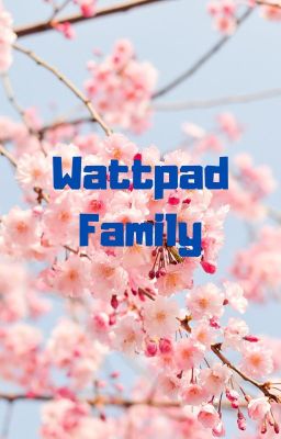 Wattpad Family