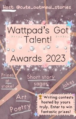 Wattpad's Got Talent! (Awards 2023)