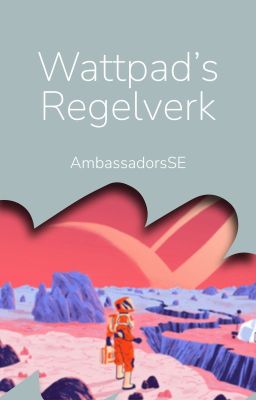 Wattpad's Regelverk