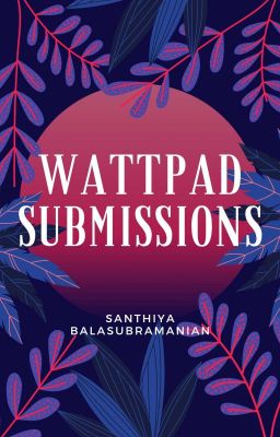 Wattpad Submissions