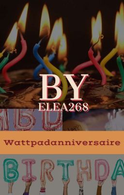 Wattpadanniversaire.