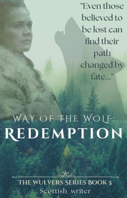 Way of the Wolf: Redemption