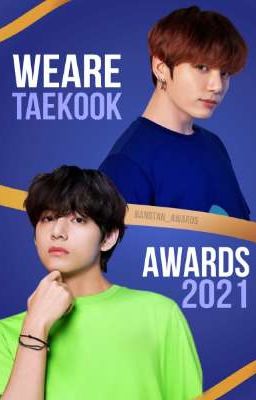 WeAreTaekook Awards 2021 (Entregando Premios) 