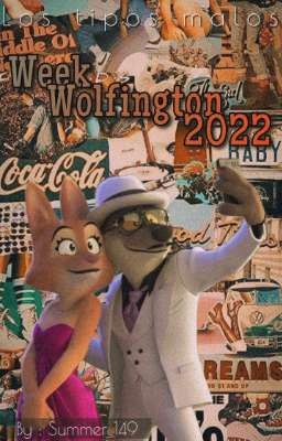 Week Wolfington 2022