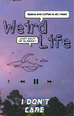 Weird Life