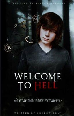 Welcome To Hell || Carl X Reader ON HOLD