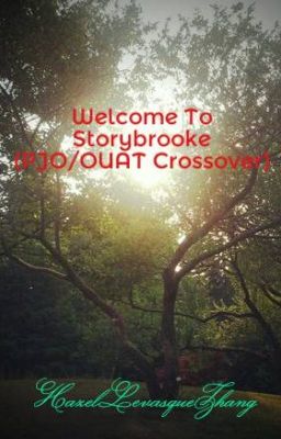 Welcome To Storybrooke (PJO/OUAT Crossover)