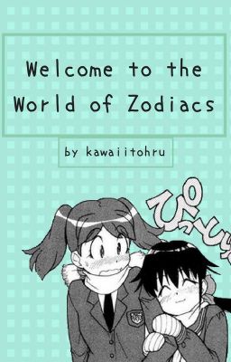 Welcome to the World of Zodiacs!