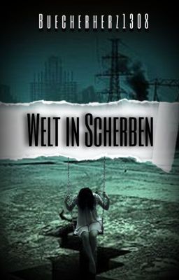 Welt in Scherben