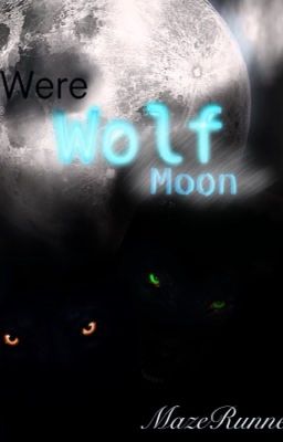 Werewolf moon (wolf moon)