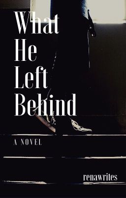 What He Left Behind