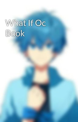 What If Oc Book