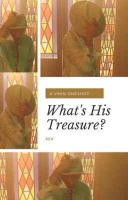 What's His Treasure? | VMin