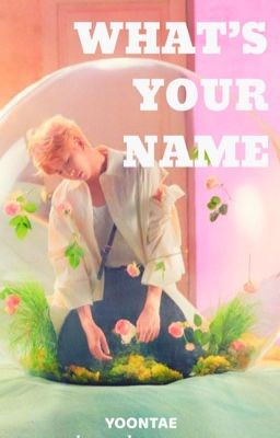 what's your name • yoontae