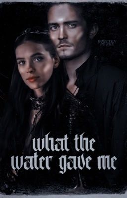 What the Water Gave Me • Will Turner