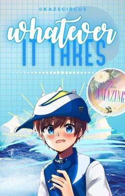 WHATEVER IT TAKES | boboiboy ! cyclone [ ✔ ]