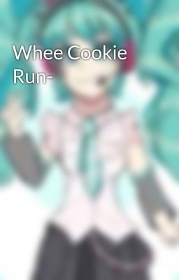 Whee Cookie Run-