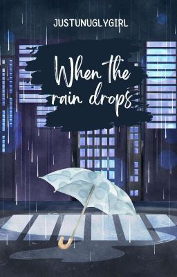 When The Rain Drops (Young Love Series #7)✓