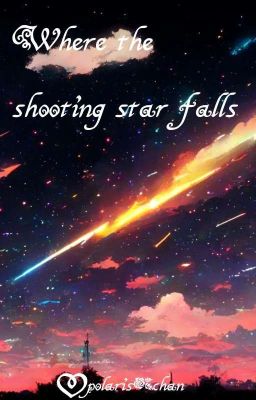 Where the shooting star falls