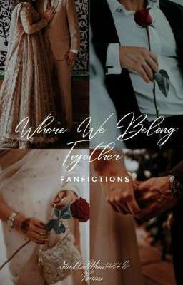 Where We Belong Together Fanfictions