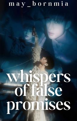 Whispers Of False Promises » bangchan