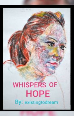 Whispers Of Hope 