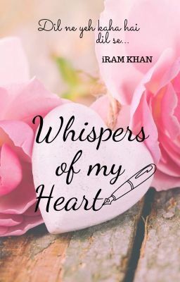 Whispers of my Heart🖋️✔️