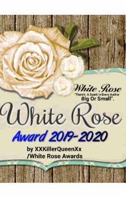 💮White Rose Awards 💮 2019-2020