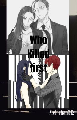 who killed first