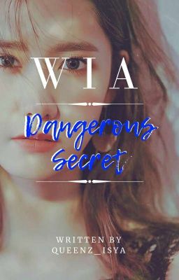 WIA:Dangerous Secret✔[EBOOK]