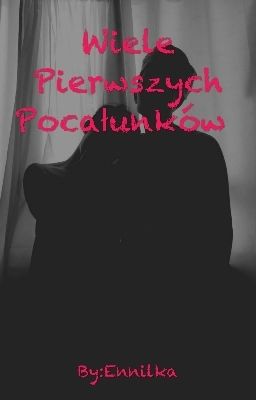 Wiele Pierwszych Pocałunków