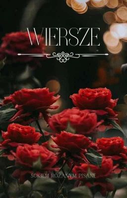 wiersze Chrisa ps. Roses