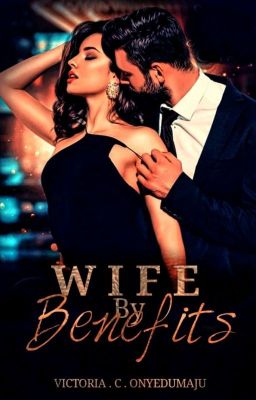 Wife By Benefits✔ 