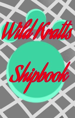 Wild Kratts Shipfic