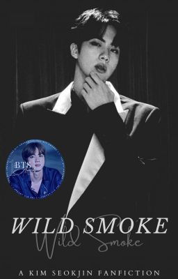 Wild Smoke