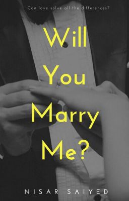 Will You Marry Me? (Under Editing)