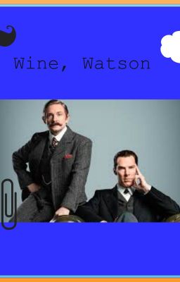 Wine, Watson!