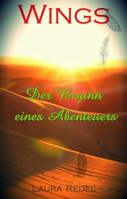 Wings | Der Beginn eines Abenteuers | Leseprobe