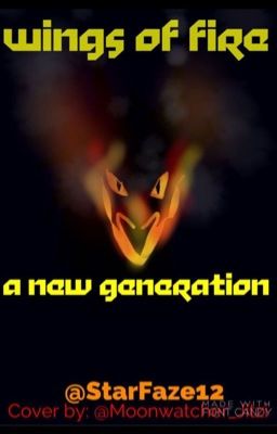 Wings of Fire- A New Generation