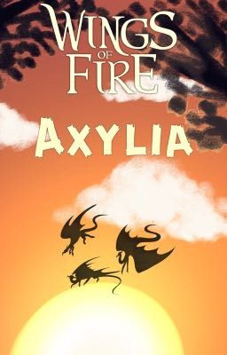 Wings of Fire: Axylia