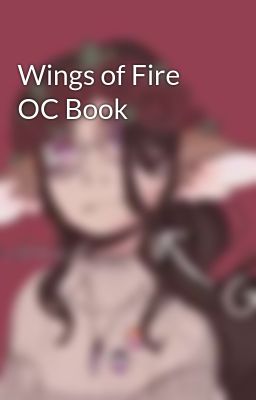 Wings of Fire OC Book